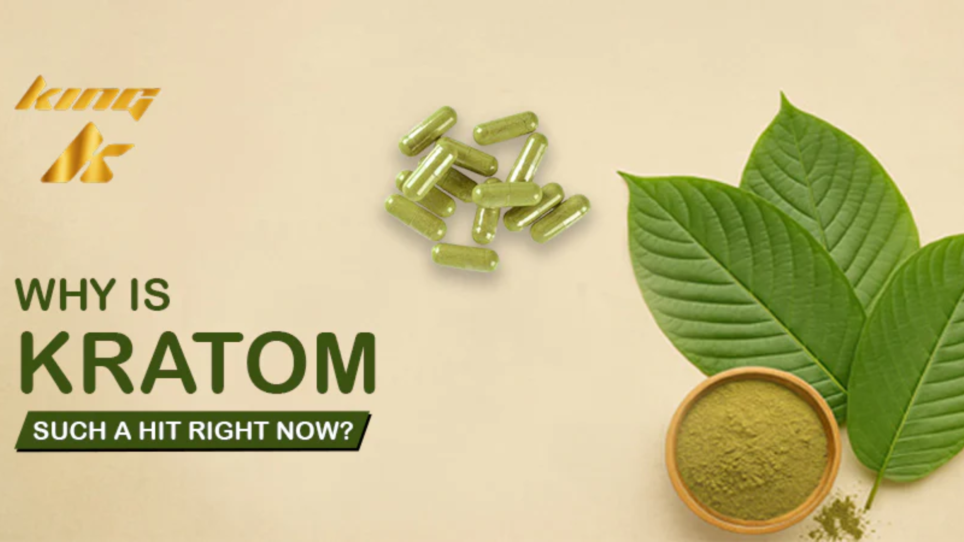 Why Is Kratom Such a Hit Right Now?