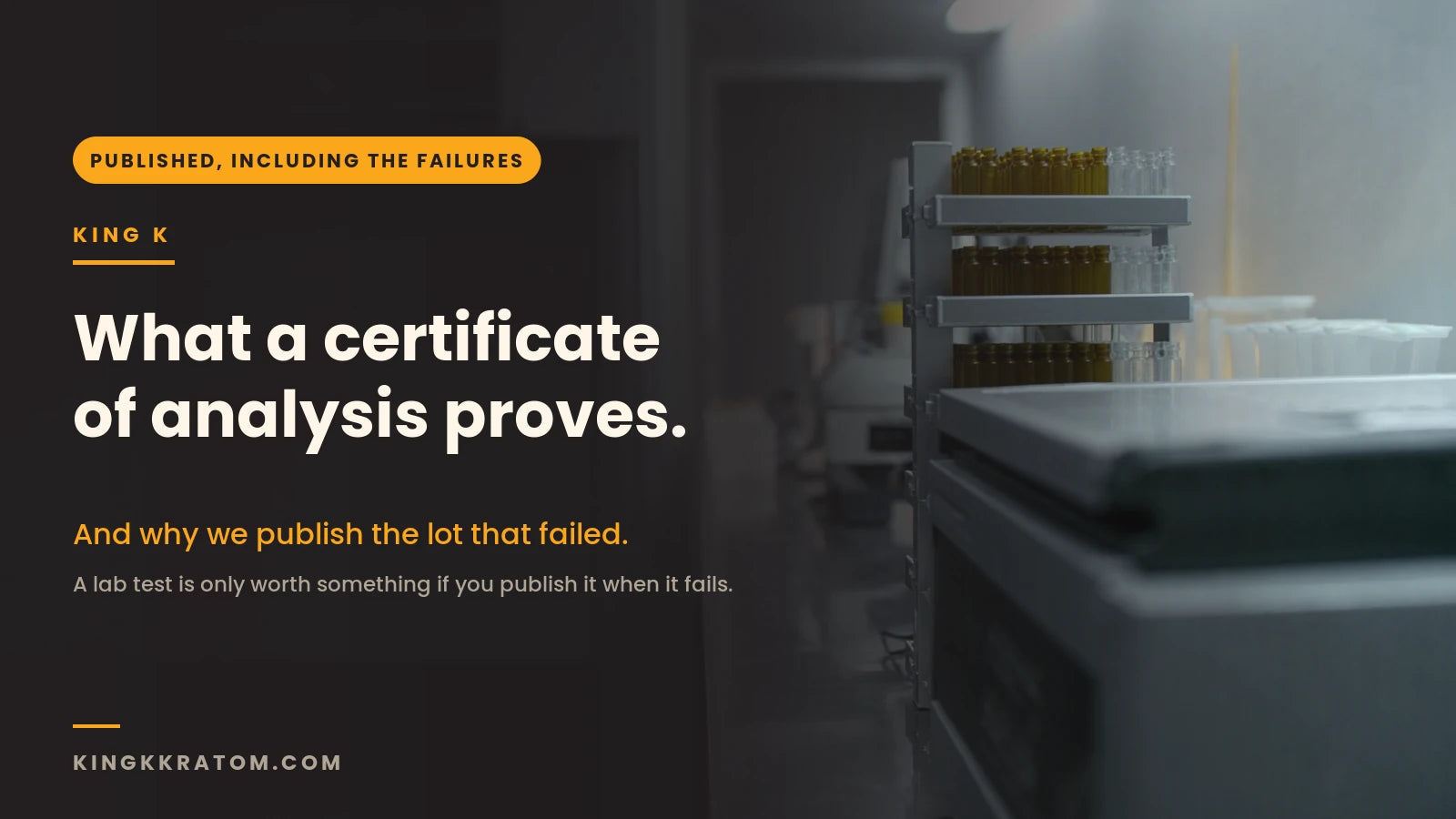 An analytical laboratory bench with amber sample vials racked in trays beside an instrument, under type reading What a certificate of analysis proves.